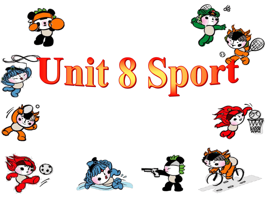 Unit 8 Sport 课件(共40张PPT)