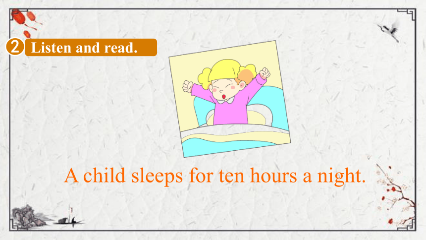Module 7 Unit 2 A child sleeps for ten hours a night课件（16张PPT)