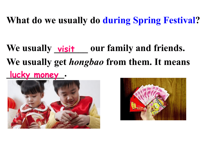 Module 10 Spring Festival Unit 3 Language in use.课件