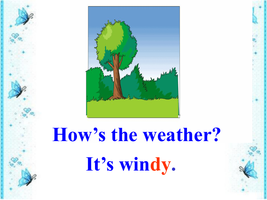 Unit 4 How's the weather today？Lesson 24 课件（31张ppt）