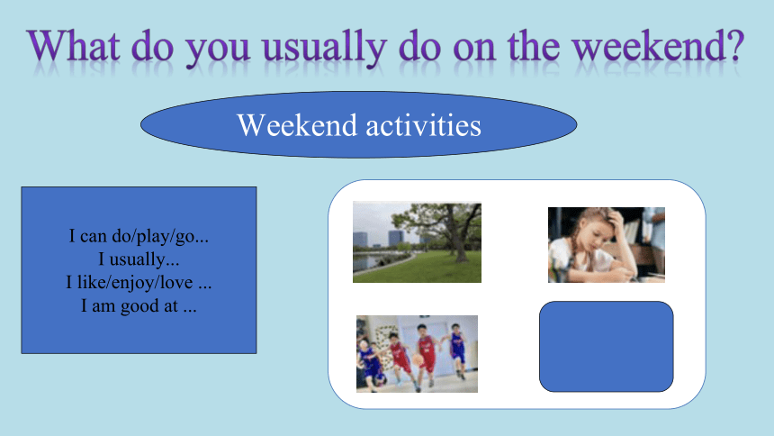 Unit2 On the weekend Lesson1(1)课件（共13张ppt）