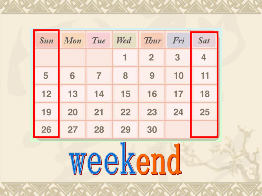 Unit4 There are seven days in a week Lesson23课件(共13张PPT)