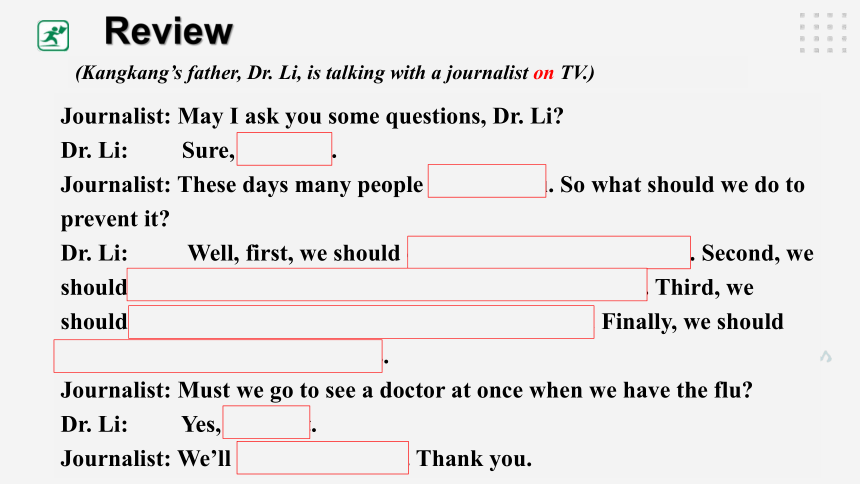 Unit 2 Topic 3 Must we exercise to prevent the flu? Section B-课件+内嵌音视频