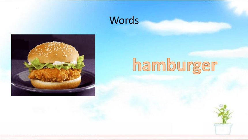 Unit 4   Lesson 20 Hamburgers and Hot Dogs. 课件(共20张PPT)