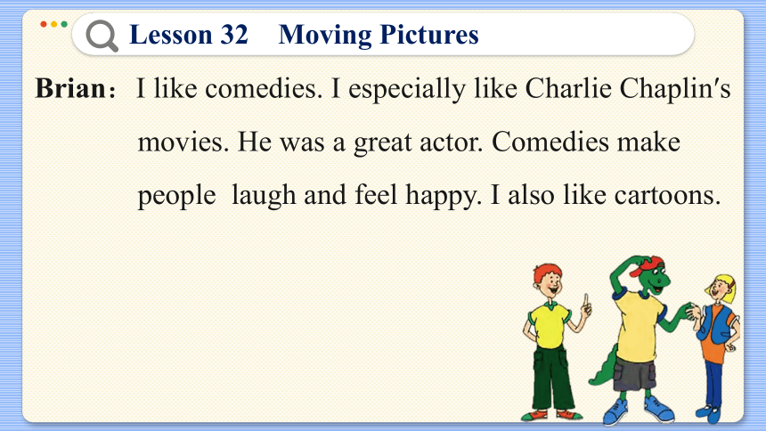 Lesson 32  Moving Pictures 课件（37张PPT)