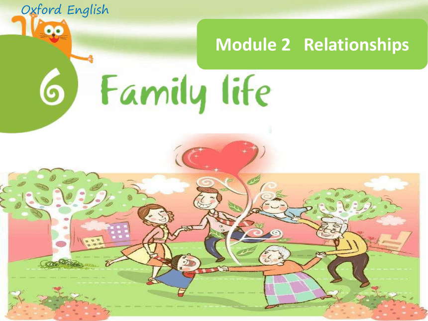 Module 2  Unit 6 Family life 课件（共28张PPT）