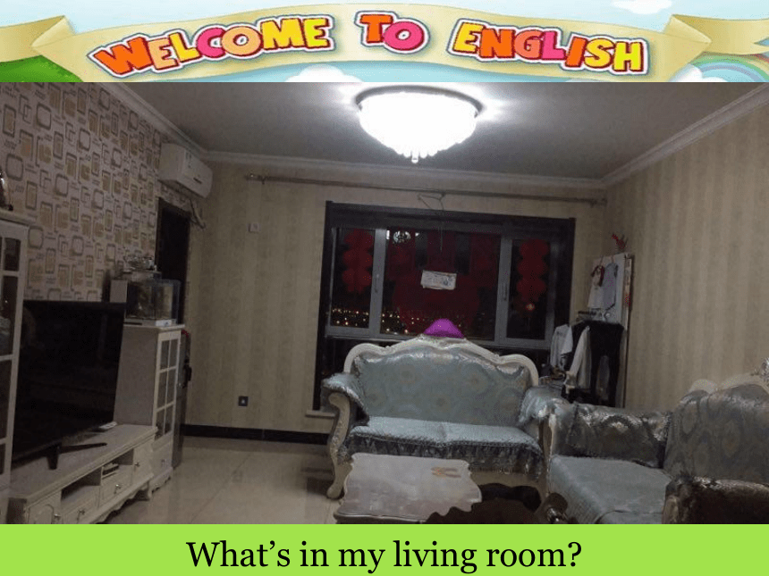 Unit 1 Welcome to my new home!（Lesson 5） 课件（25张PPT）