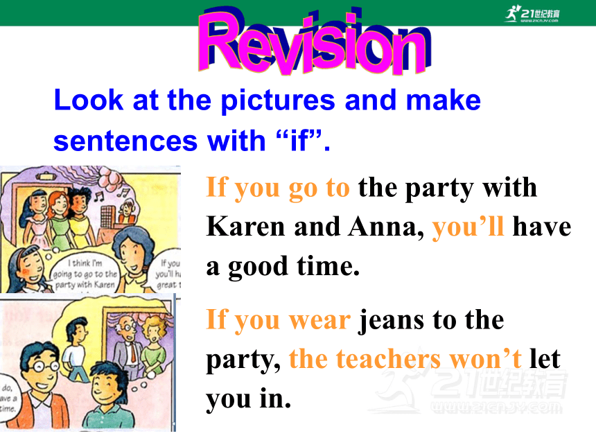 Unit 10 If you go to the party, you’ll have a great time SectionA(Grammar Focus-3c)课件