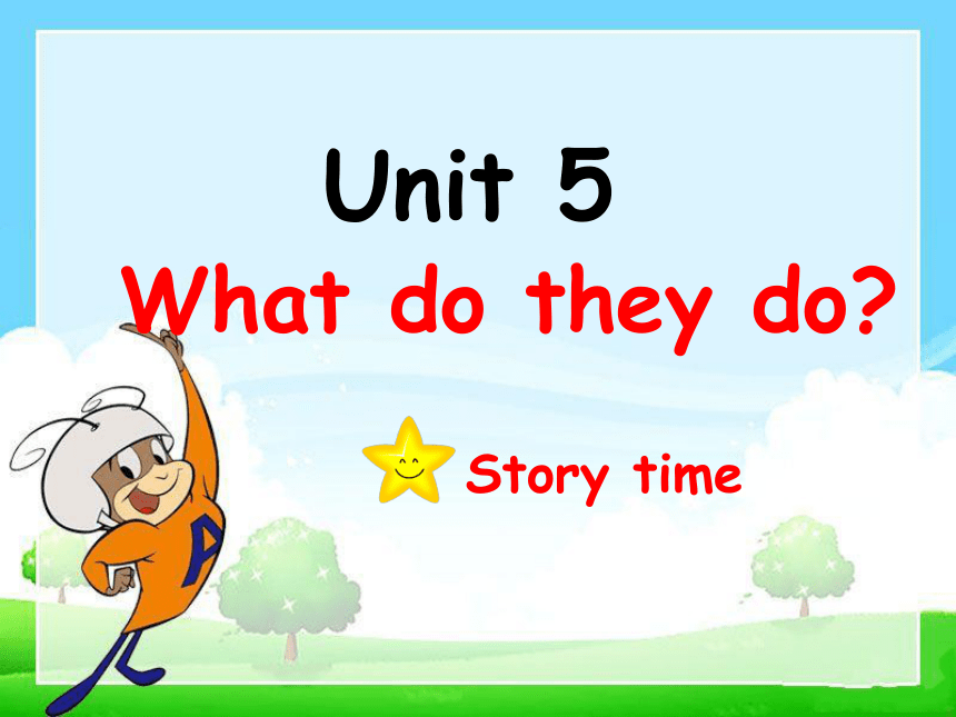Unit5 What do they do？（第一课时）课件(共29张PPT)