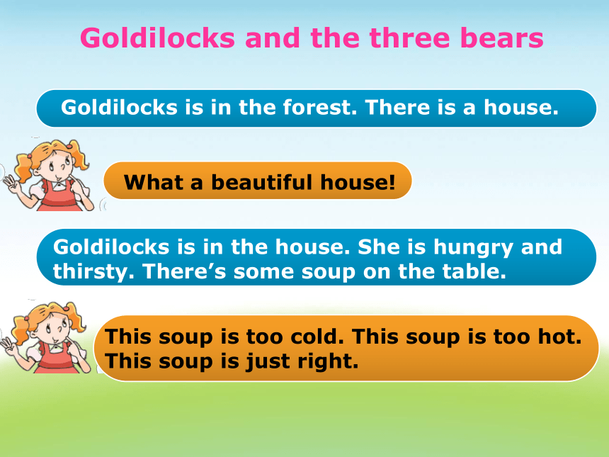 Unit 1 Goldilocks and the three bears（Grammar-Fun time）课件 （共31张PPT）