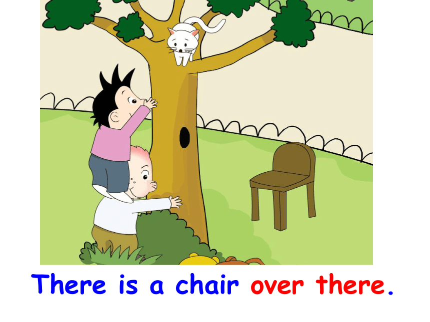 Module 7  Unit 1 There is a cat in the tree.   课件(共34张PPT)