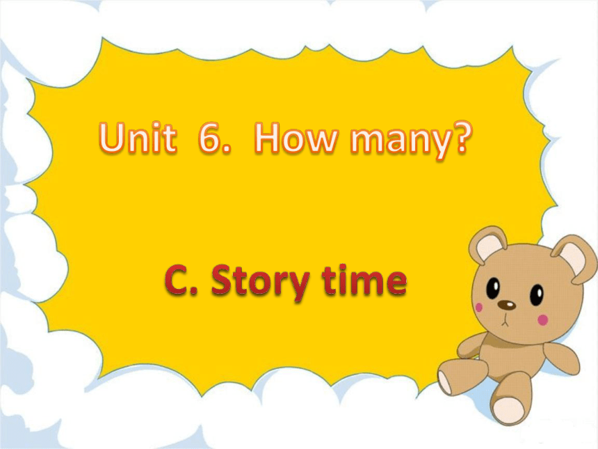 Unit6 How  many  ？PartC  Story time课件(共31张PPT)