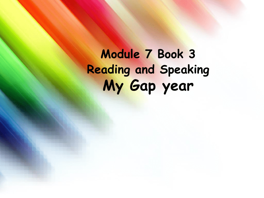 外研版  必修三  Module 7 Revision Reading and Speaking(共17张PPT)