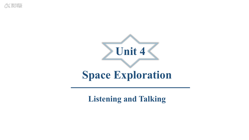 人教版（2019）必修 第三册Unit 4 Space Exploration Listening and Talking 课件（共23张PPT，内镶嵌音频)