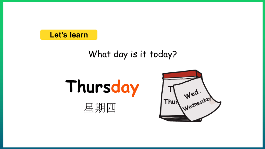 Unit 2 My Week. Part A Let’s learn & Let’s play 课件 （共17张PPT）