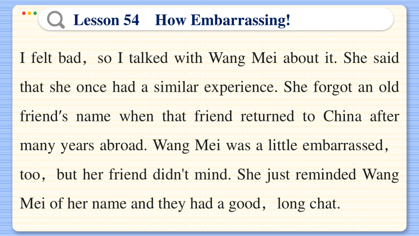 Lesson 54   How Embarrassing! 课件（44张PPT)