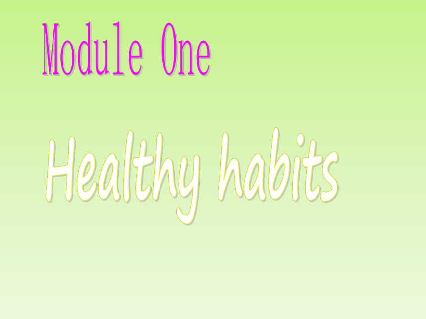 外研版必修2Module 1 Our Body and Healthy Habits Vocabulary and Reading公开课课件(共37张PPT)