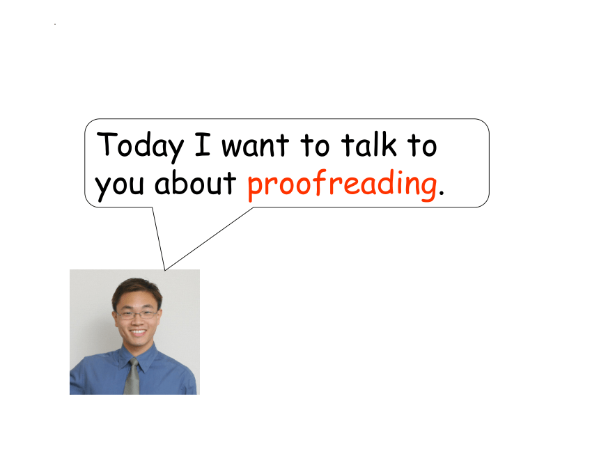 Chapter 2 Proofreading tips_ PIGS语法 课件(共25张PPT)