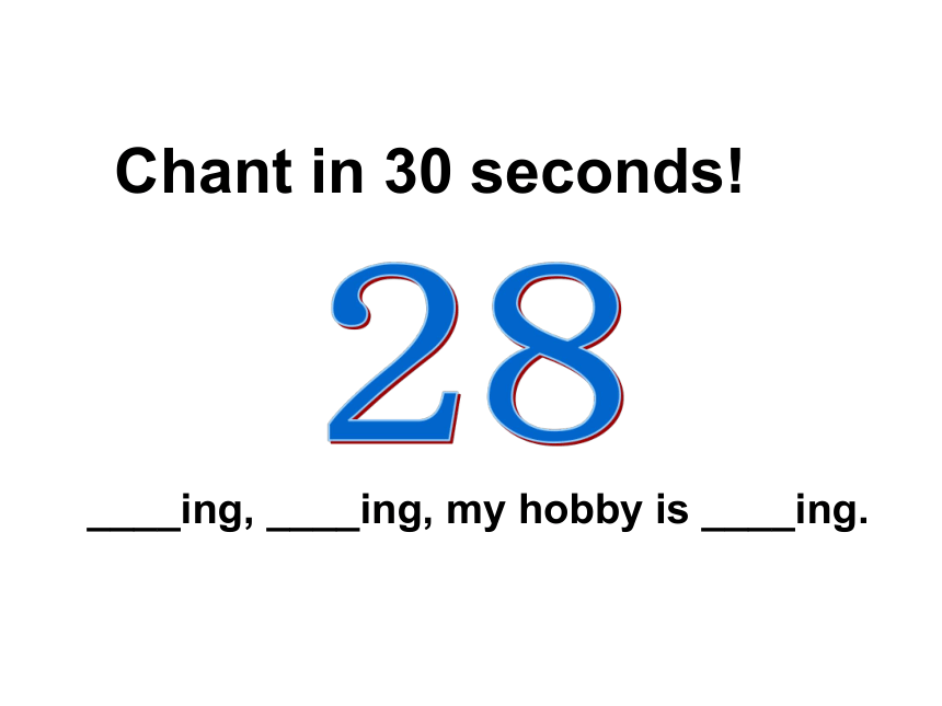 Unit 2 What's your hobby？（Lesson11) 课件（57张PPT）
