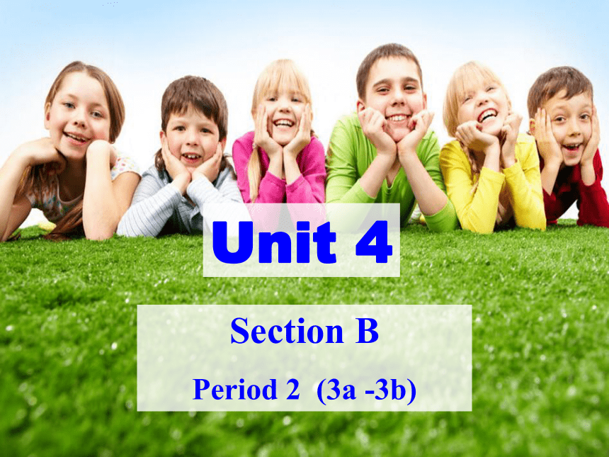 Unit4 Don't eat in class SectionB (3a-3b) 课件(共38张PPT)