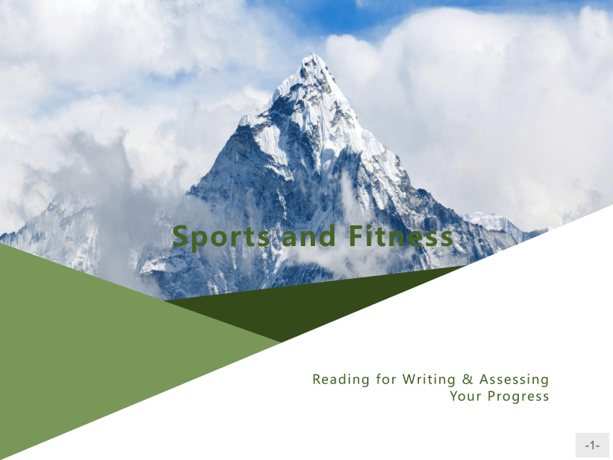 人教版（2019）必修第一册Unit3 Sports and Fitness Reading for Writing & Assessing Your Progress(共30张）