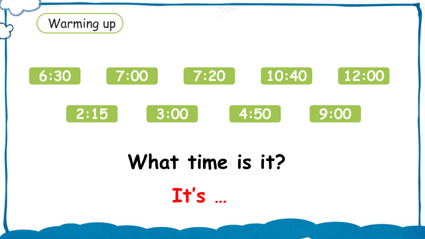 Unit 2 What time is it? Part B 复习课件(共22张PPT)