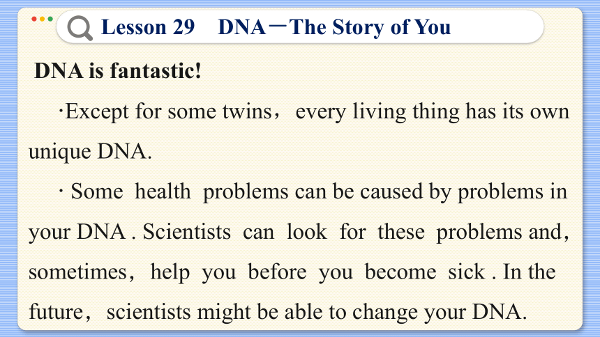 冀教版九年级上册 Unit 5 Lesson 29 DNA—The Story of You 课件（共41张PPT)