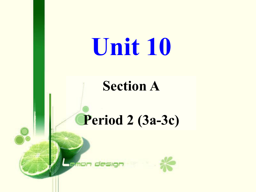 Unit 10 I’d like some noodles Section A（3a-3c) 课件(共37张PPT)