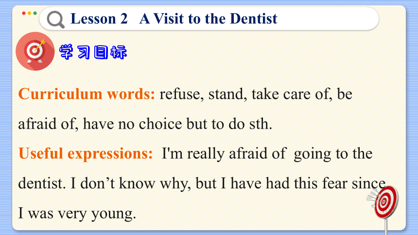 冀教版九年级上册 Unit 1 Lesson 2 A Visit to the Dentist 课件（共42张PPT)