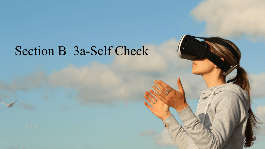 Unit 6 When was it invented Section B  3a-Self Check课件（24张PPT)