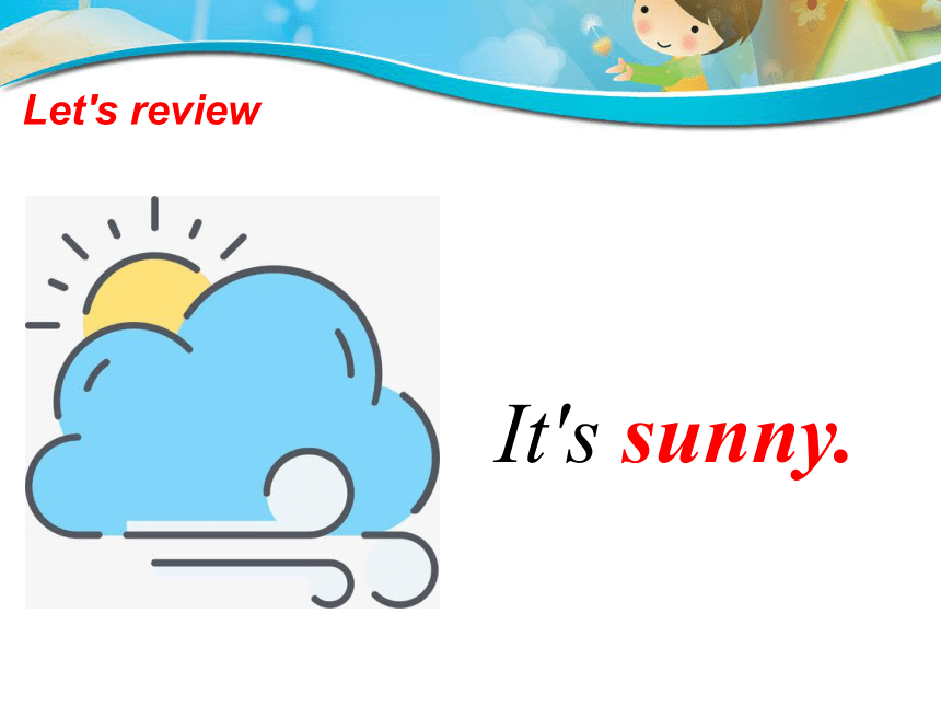 Unit 5 It's sunny today period2 课件 (共11张PPT)
