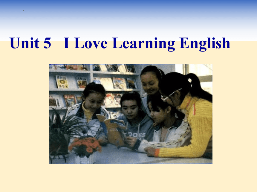 Unit 5 Lesson 27 Amazing English课件(共26张PPT)七年级英语下册（冀教版）
