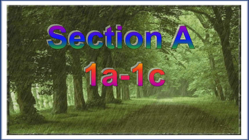 （新课标）Unit 7 Section A 1a-1c 课件+内嵌音视频（新目标英语七下Unit 7 It's raining.）