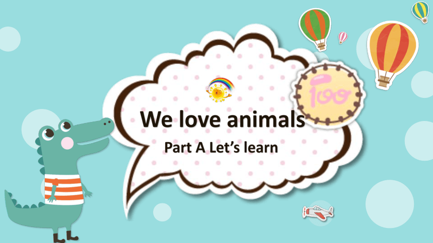 Unit4 We love animals课件(共17张PPT)