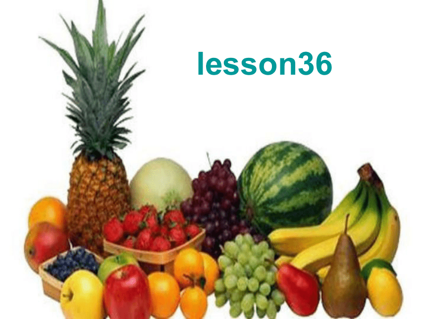 Unit6 It's a grapefruit(Lesson36) 课件（共15张PPT）