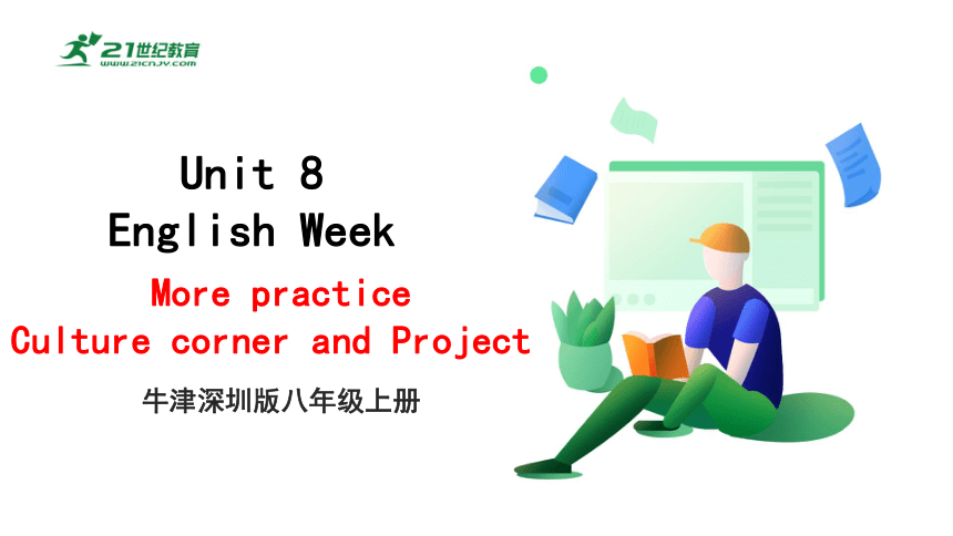 8.9 Unit 8 English Week More practice课件(共29张PPT)