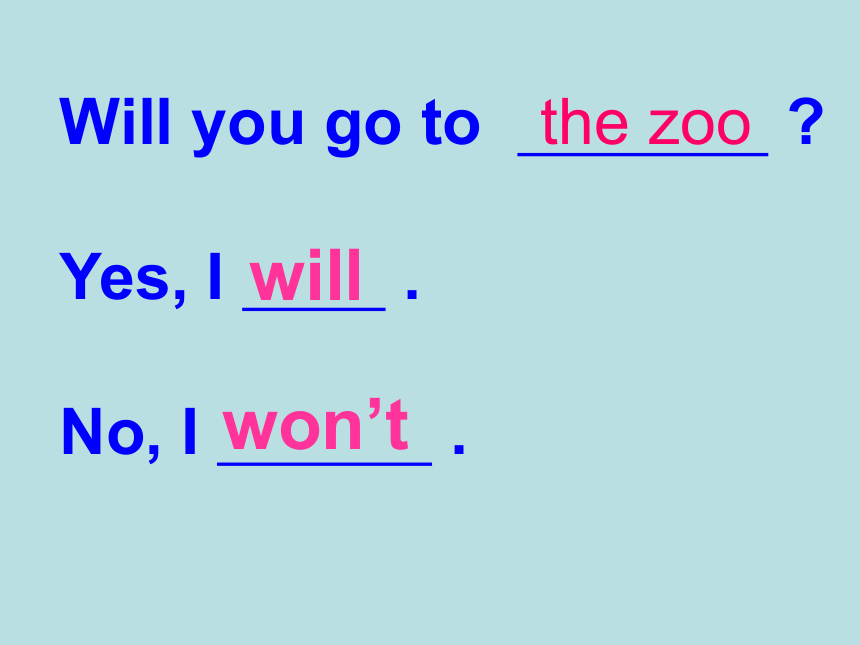 Module 3 Unit 1 We'll go to the zoo. 课件(共15张PPT)