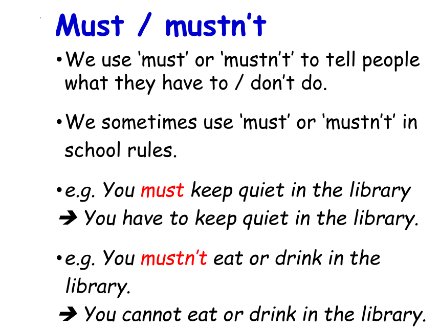 Chapter 2 Must _ mustn’t Rules and signs语法 课件(共21张PPT)
