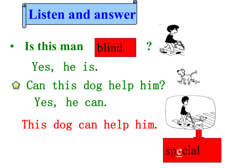 Module 7 Unit 1 His dog can help him 课件 (共25张PPT)