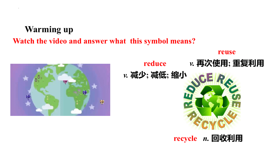 外研版九年级上册Module 12 Unit 2 Repeat these three words daily reduce, reuse and recycle.课件(共42张PPT)