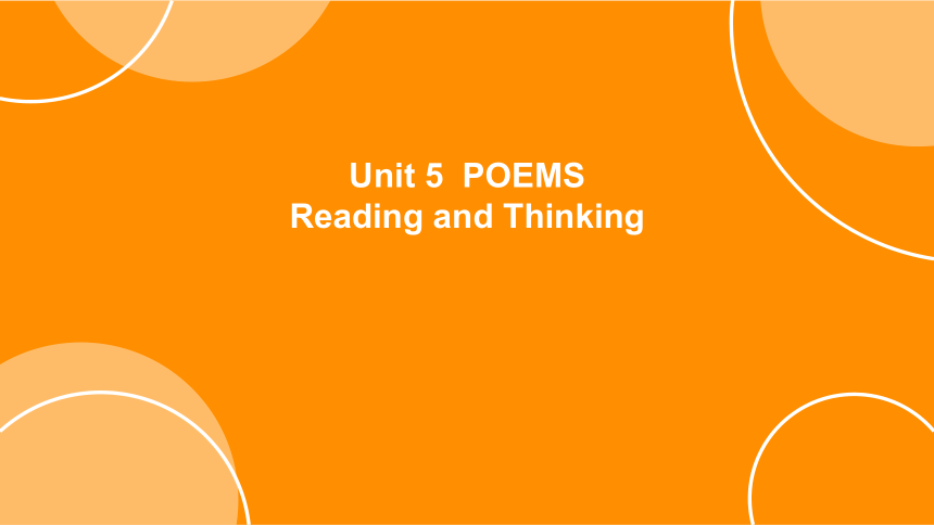 人教版（2019）选择性必修第三册Unit5 Poems Reading and Thinking课件(共26张PPT)
