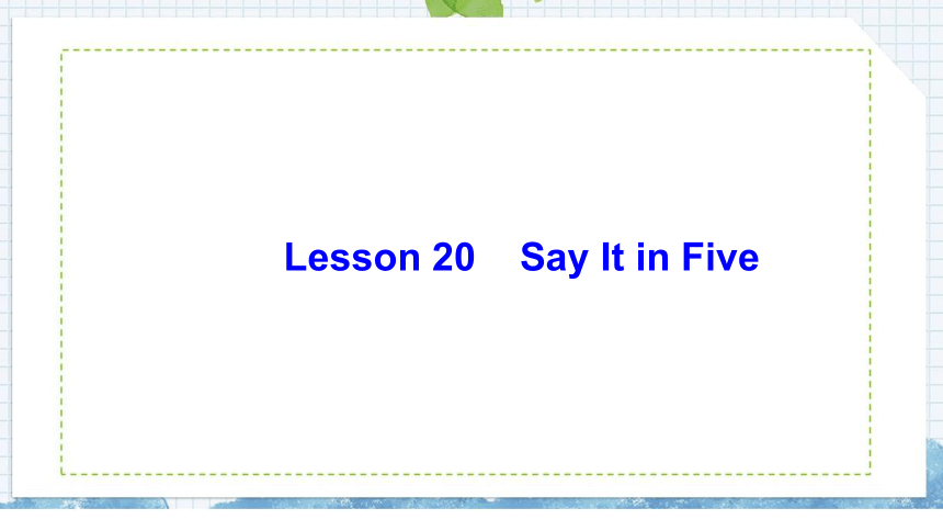 Unit 4 Stories and poems.Lesson 20 Say It in Five课件(25张PPT)
