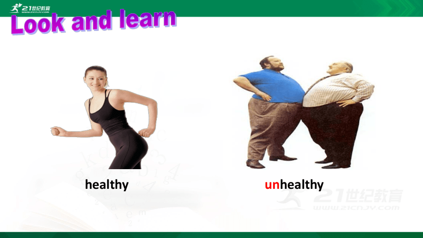 Unit3 Healthy or unhealthy Lesson1同步课件
