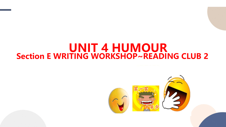 北师大版（2019）选择性必修第二册Unit 4 Humour WRITING WORKSHOP & VIEWING WORKSHOP课件（24张PPT)