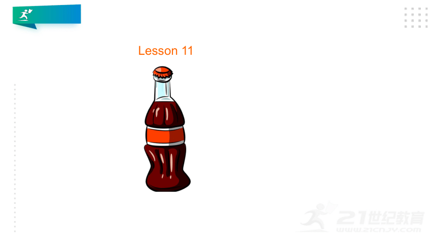 Lesson 11 Have some coke 第4课时  课件(共23张PPT)