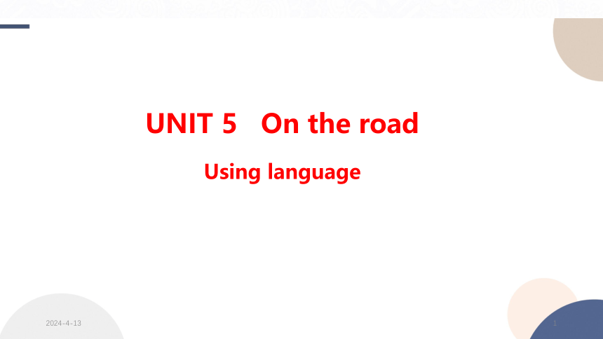 外研版（2019）必修第二册Unit 5 On the road Using language课件（29张PPT)