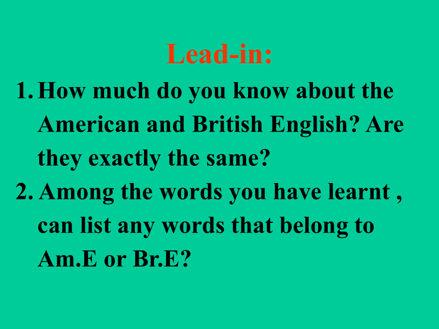 外研 英语必修5Module 1 British and American English Reading课件 (共19张PPT)