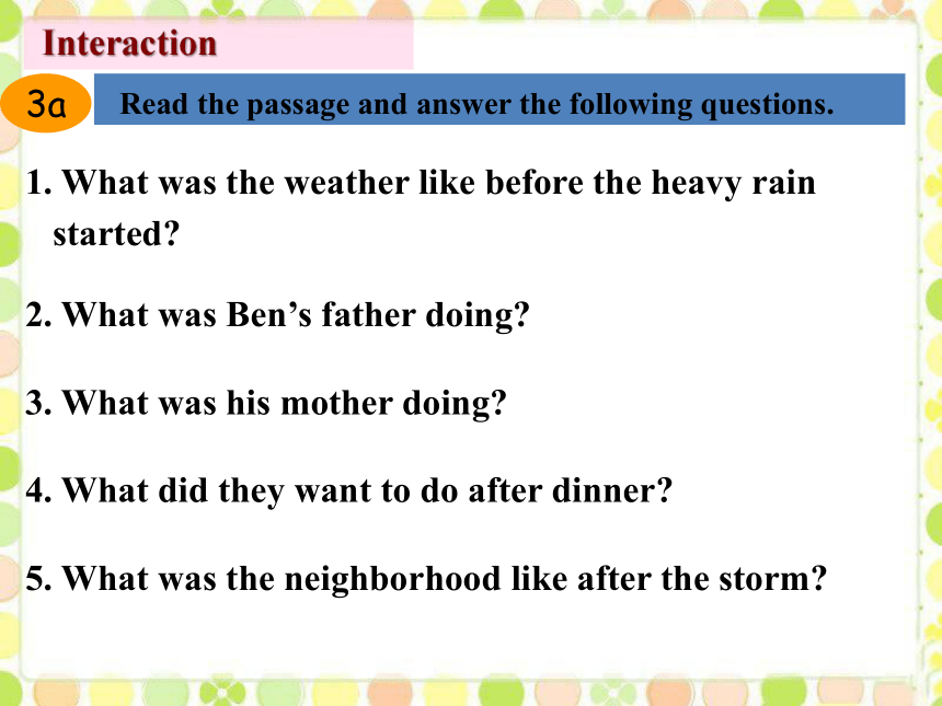 Unit 5 What were you doing when the rainstorm came Section A Reading课件