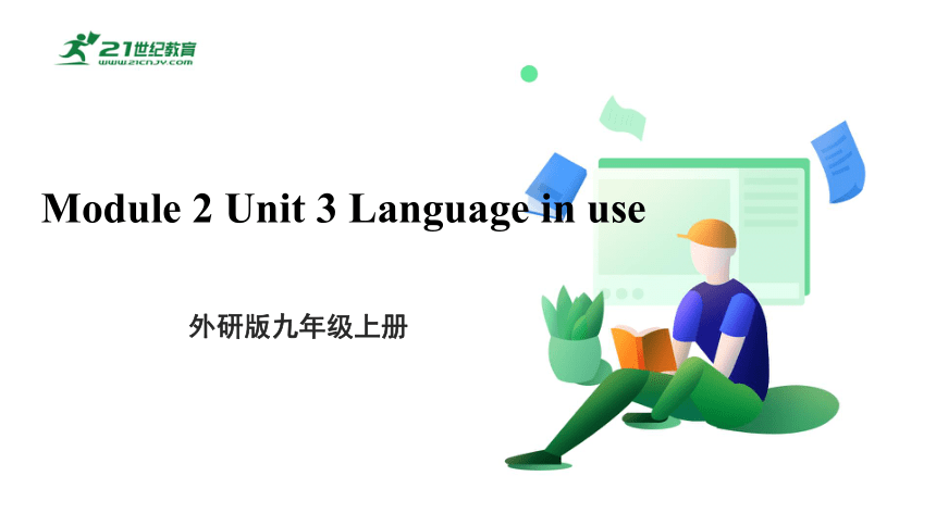 （新课标）Module 2 Public holidays Unit 3 Language in use (一）课件（24张ppt)