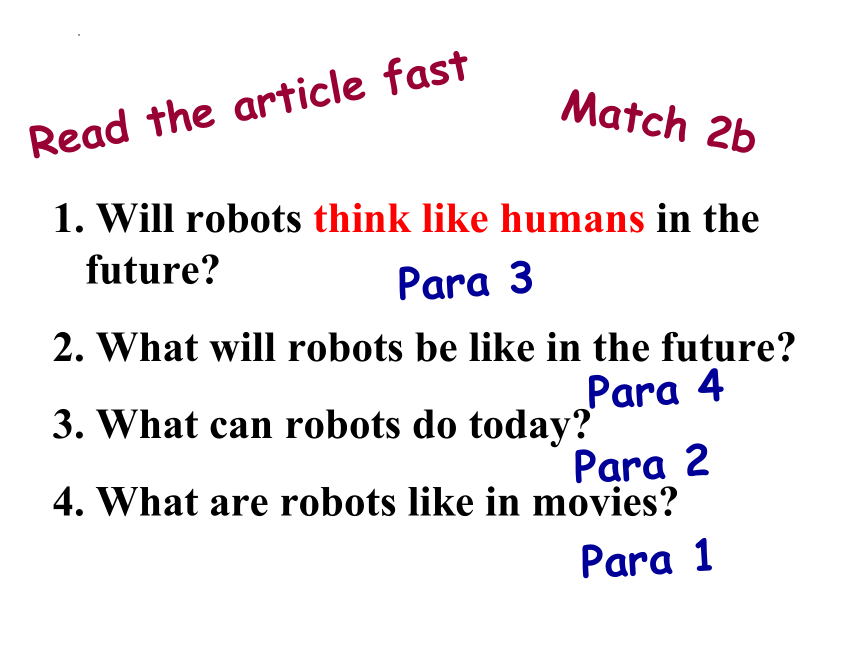鲁教版（五四制）七年级下Unit 3 Will people have robots? Section B 2a-2e课件（24张PPT）